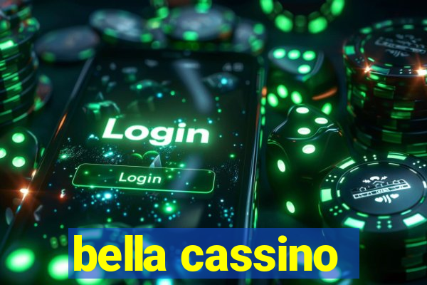 bella cassino